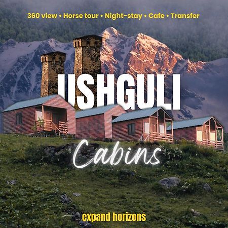 Ushguli Cabins Eksteriør bilde